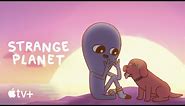 ‘Strange Planet’ Trailer Offers Quirky Take on Everyday Life