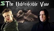 The Unbreakable Vow Explained
