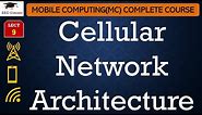 L9: Cellular Network Architecture | Mobile Computing Lectures in Hindi by Easy Engineering Classes