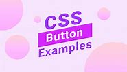 60  Cool CSS Button Style & Animation Examples - UI Fresh