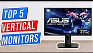 ✅TOP 5 vertical monitors 2023 | Best Vertical Monitors for Ultimate Productivity