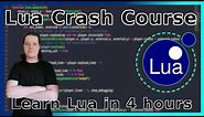 Full Lua Programming Crash Course - Beginner to Advanced
