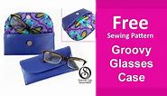 Sew a Glasses Case. Free easy sewing pattern. Groovy Glasses Case with printable pattern piece