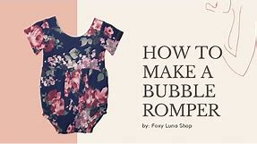 How to Make a Bubble Romper (Sewing Tutorial)