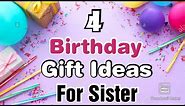 4 Beautiful Handmade Birthday Gifts For Sister | Happy Birthday Gifts | Birthday Gift Ideas 2021