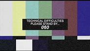 Technical Difficulties transition screen