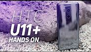 HTC U11 Plus hands on (HTC U11+)