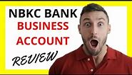 🔥 NBKC Bank Business Account Review: Pros and Cons
