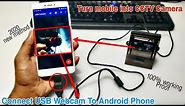 How to Connect USB Webcam to Android phone | connect external camera to android smartphone