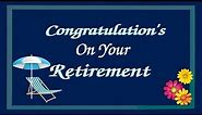 Congratulations On Your Retirement