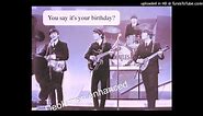 The Beatles - 'Birthday' [SD enhanced version].. Have Fun