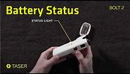 TASER Bolt 2 | Battery Status