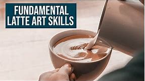 Fundamental Latte Art Skills for Baristas