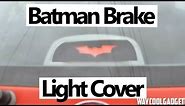 Batman Car Decal (For Your Brake Light)