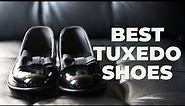 The Only Shoes You Should Wear With A Tuxedo | Best Formal Shoes