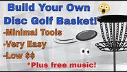 Easy DIY Disc Golf Basket