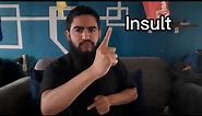 Insult ASL(Sign Language)- Deaf