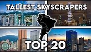 Tallest Buildings of South America in 2022