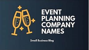 Handpicked Event Planning Company Names