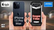 iPhone 15 Pro Max vs Doogee V Max || Doogee V Max vs iPhone 15 Pro Max