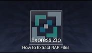 How to Extract RAR Files | Express Zip Software Tutorial