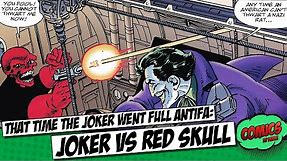 That time the Joker went full anti-facist on Red Skull