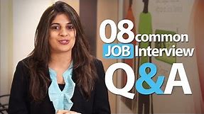08 common Interview question and answers - Job Interview Skills