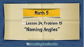 How To Name An Angle In The Simplest Way Possible (Math 5 Lesson)