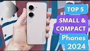 Top 5 Best Small & Compact Phones 2024