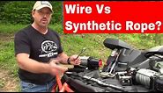 WIRE VS SYNTHETIC ROPE | PROS & CONS
