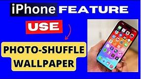 Customize iPhone Home Screen with Photo Shuffle Wallpaper