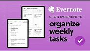 How to use Evernote to organize your weekly tasks