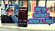 Nokia 6.1 Plus Top 20+ Hidden Features , Advance Features , Best Features ! Tips & Tricks !! HINDI