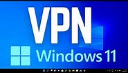 How to Connect to a VPN in Windows 11 (2 Easy Ways)