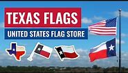Texas flags at the United States Flag Store