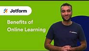 5 Benefits of Online Learning