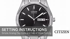 Citizen Watch Setting Instructions — Simple Analog Day Date and Day of Week Setting