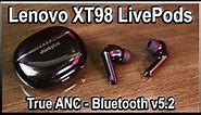 Lenovo XT98 LivePods Review - True ANC, Bluetooth v5.2, Super Bass and More!