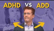 What Is The Difference Between ADD And ADHD? (Dr Richard Abbey)