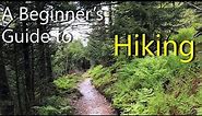 Hiking 101 for Beginners | Useful Knowledge
