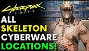 Cyberpunk 2077 - ALL SKELETON CYBERWARE LOCATIONS! | Full Skeleton Cyberware Guide