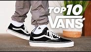 Top 10 VANS Shoes For 2022