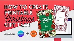 How To Create Printable Christmas Gift Tags in Canva To SELL on ETSY || kayohdesign