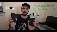 I Have UNLIMITED Home Internet For CHEAP! $25 4G LTE Mobile Hotspot Data Wifi - CUT THE CORD