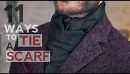 How To Wear a Scarf - 11 WAYS TO TIE A SCARF FOR MEN BY DANIEL ESSA