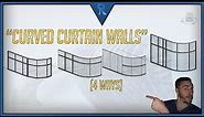 How to Make a "Curved Curtain Wall" | Revit