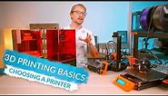 3D Printing Basics: Choosing a printer! (Ep2)