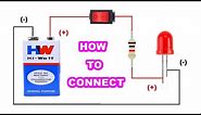 How to Connect Single LED to 9V Battery with Resistor & ON/OFF Switch | Connection Tutorials