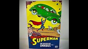 Superman The Golden Age Omnibus Volume 1 Re-release Overview and Early Thoughts