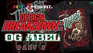 Design Breakdown: OG Abel Part1